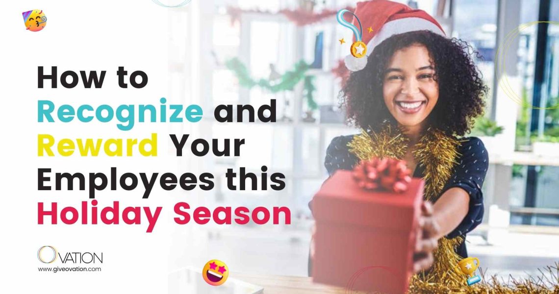 How to recognize your employees this holiday season