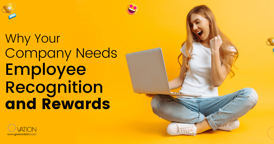 Employee Rewards and Recognition